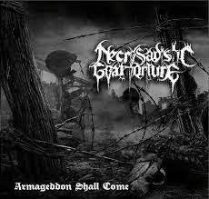 NECROSADISTIC GOAT TORTURE / Armageddon Shall Come