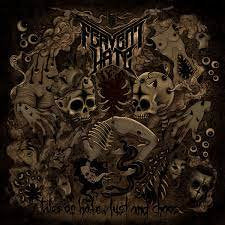 FERVENT HATE / Tales Of Hate, Lust And Chaos