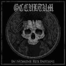 OCCULTUM / In Nomine Rex Inferni