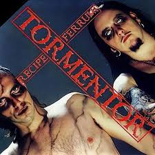 TORMENTOR / Recipe Ferrum! 777