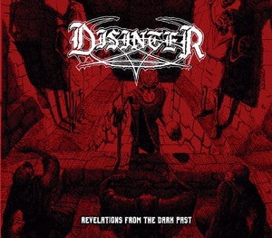 DISINTER-Revelations from the Dark Past