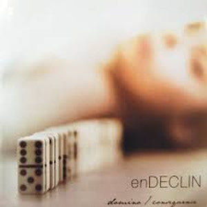 EN DECLIN-Domino / Consequence