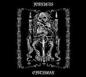 FORNICUS / OFSTINGAN-Fornicus / Ofstingan