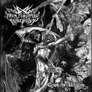 FROM FORGOTTEN BEING-Crush the Religion