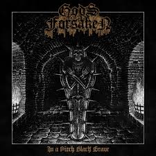 GODS FORSAKEN-In a Pitch Black Grave