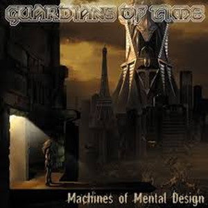 GUARDIANS OF TIME-Machines of Mental Design