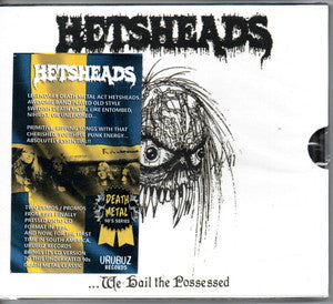 HETSHEADS-We Hail the Possessed...