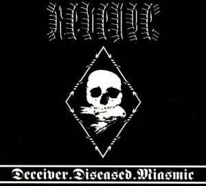 REVENGE-Deceiver.Diseased.Miasmic