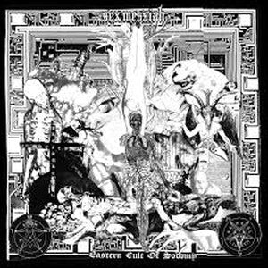 SEX MESSIAH-Eastern Cult of Sodomy