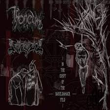 THRONEUM / PAZUZU-In The Crypt Of The Hakeldamach Feld