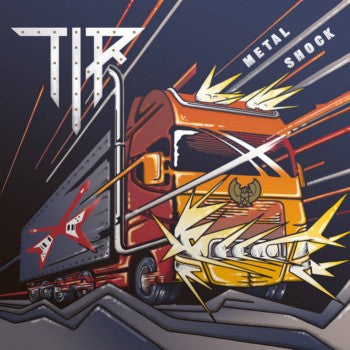 TIR-Metal Shock