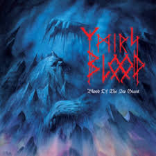 ▼YMIR'S BLOOD / Blood Of The Ice Giant【A,輸入盤,不織布,Rite 018】