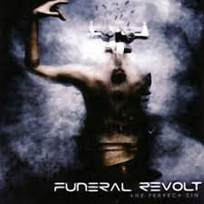 FUNERAL REVOLT / The Perfect Sin