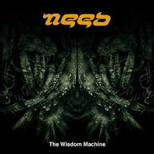 NEED / The Wisdom Machine