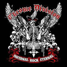 CHROME DIVISION / Infernal Rock Eternal