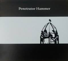 PENETRATOR HAMMER / Penetrator Hammer