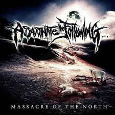 ASSASSINATE THE FOLLOWING / Massacre of the North