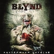 BLYND / Punishment Unfolds