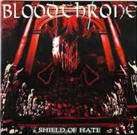 BLOODTHRONE / Shield of Hate