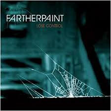 FARTHER PAINT / Lose Control