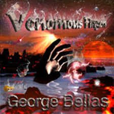 GEORGE BELLAS / Venomous Fingers