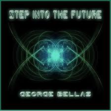 GEORGE BELLAS / Step Into The Future