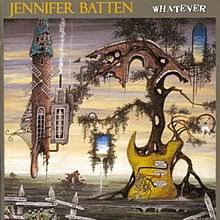 JENNIFER BATTEN / Whatever