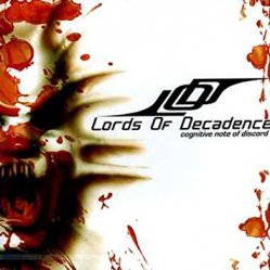 LORDS OF DECADENCE / Cognitive Note of Discord