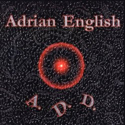 ADRIAN ENGLISH / A.D.D.