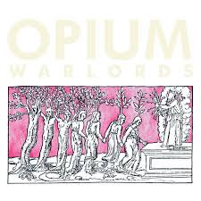 OPIUM WARLORDS / Live At Colonia Dignidad