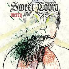 SWEET COBRA / Mercy