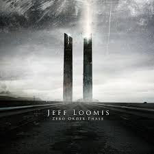 JEFF LOOMIS / Zero Order Phase