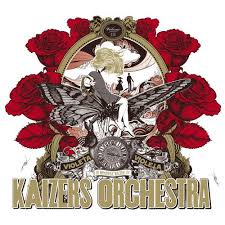 KAIZERS ORCHESTRA / Violeta, Violeta