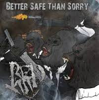 RED XIII / Better Safe Than Sorry