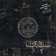 URANUS / Doctrine Of Immortality