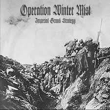 OPERATION WINTER MIST / Imperial Grand Strategy