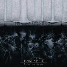 ENSLAVED / Below The Lights