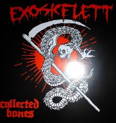 EXOSKELETT / Collected Bones