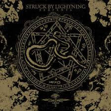 STRUCK BY LIGHTNING / Serpents