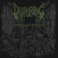 DEVOURING / Suffering and Deformity