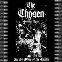 THE CHOSEN / For the Glory of the Empire