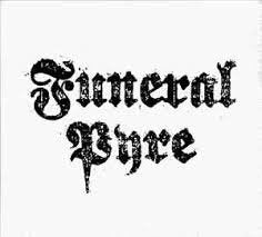 FUNERAL PYRE / Funeral Pyre