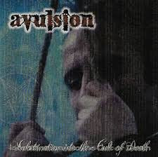 AVULSION / Indoctrination into the Cult of Death