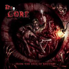 DR. GORE / From The Deep Of Rotten