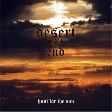 DESERT NEAR THE END / Hunt for the Sun