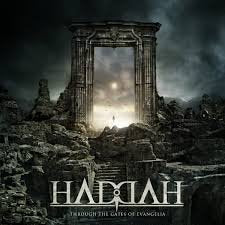 HADDAH / Through the Gates of Evangelia