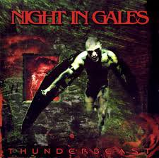 NIGHT IN GALES / Thunderbeast