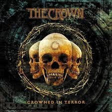 THE CROWN / Crowned in Terror