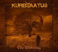 KURB SAATUS / The Withering