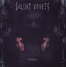 SILENT VOICES / Infernal